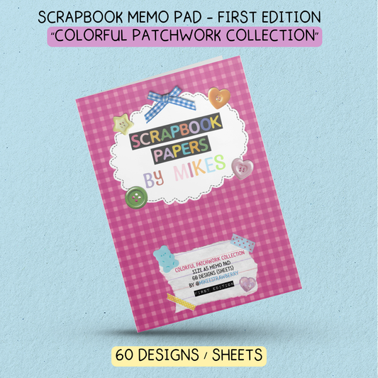 (PRE-ORDER) Scrapbook Memo Pad (1st Edition) - "Colorful Patchwork Collection" - 60 sheets