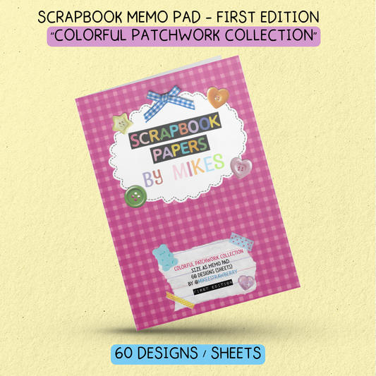 (PRE-ORDER) Scrapbook Memo Pad (1st Edition) - "Colorful Patchwork Collection" - 60 sheets
